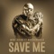 Save Me (feat. Nontsikelelo) artwork