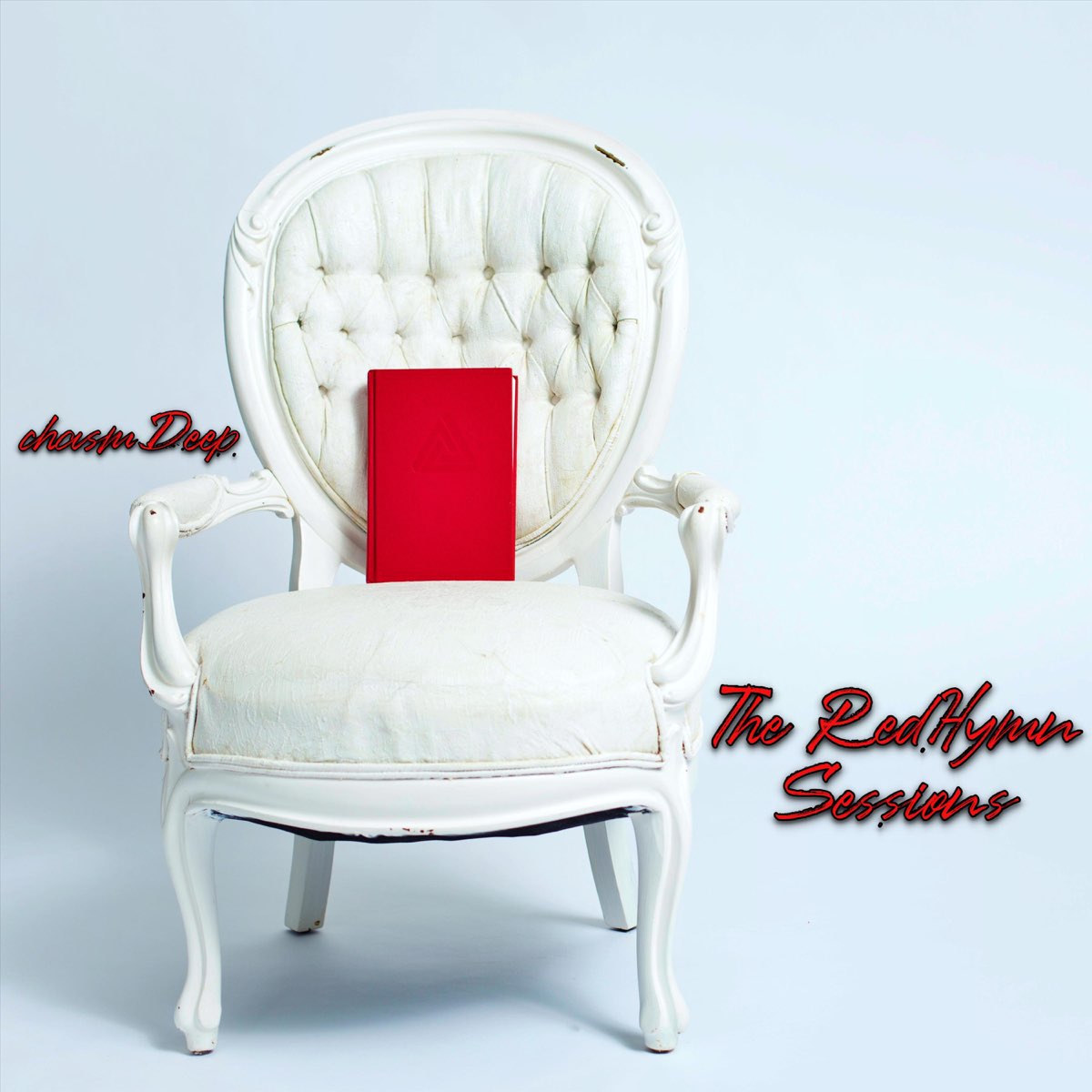 The Redhymn Sessions - EP by Chasm Deep on Apple Music