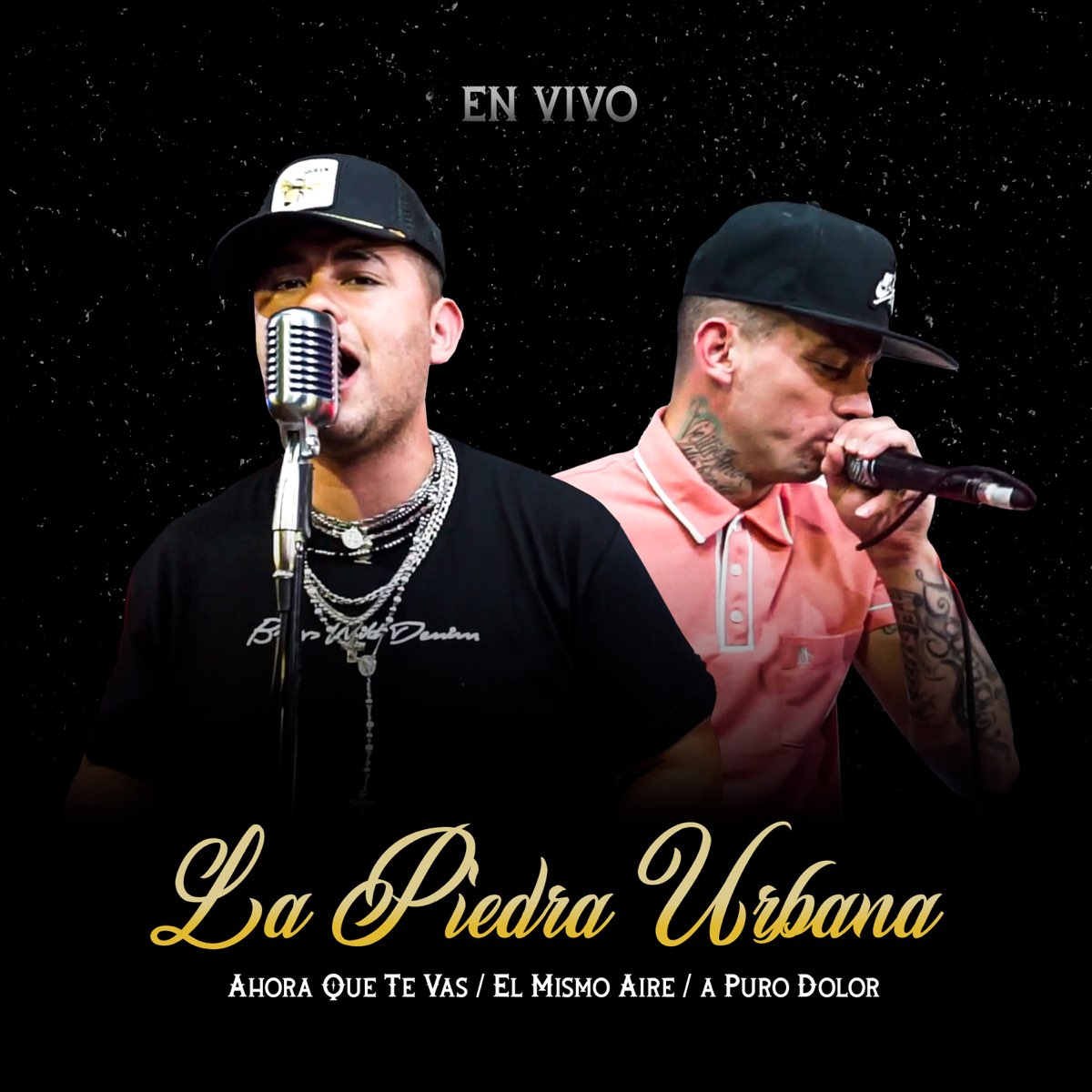 Ahora Que Te Vas / El Mismo Aire / a Puro Dolor (En Vivo) Single de La Piedra Urbana en Music