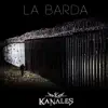 La Barda - Single album lyrics, reviews, download