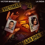 Victor Manuelle & La India - Víctimas las Dos