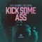 Kick Some Ass - Steff da Campo & LOST CAPITAL lyrics