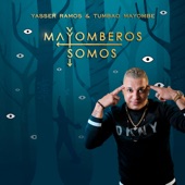Mayomberos Somos (feat. Tumbao Mayombe) artwork