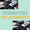 Forgotten 90's Alternative