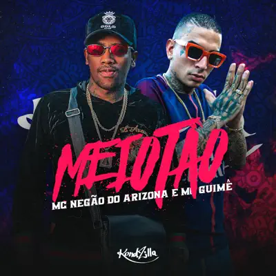 Meiotão - Single - MC Guimê