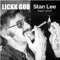 Stan Lee - Lickk God lyrics