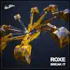 Stream & download Break It - EP