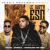 Le Gusta Eso (Remix) - Single