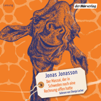 Jonas Jonasson - Der Massai, der in Schweden noch eine Rechnung offen hatte artwork