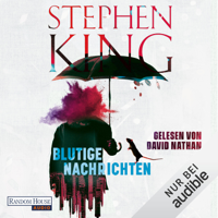 Stephen King - Blutige Nachrichten artwork