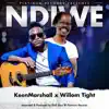 Ndiwe (feat. Willom Tight) - Single album lyrics, reviews, download