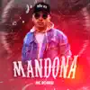 Mandona - Single album lyrics, reviews, download