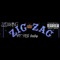 Zig Zag (feat. TLG Baby) - ZZDAKING lyrics