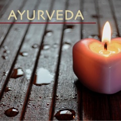 Ayurveda - Soothing New Age Liquid Music 4 Mindfulness Meditation, Mind Body Connection, Relaxation, Massage, Qi Gong & Yoga