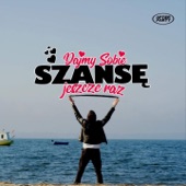 Dajmy sobie szansę jeszcze raz (Radio Edit) artwork