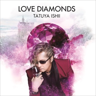 石井 竜也 - LOVE DIAMONDS (2019) LEAK ALBUM