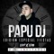 Dembow Colombiano (feat. KEVO DJ & Franko Dj) - Papu DJ lyrics