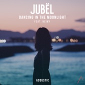 Dancing In The Moonlight (feat. NEIMY) [Acoustic] artwork