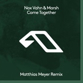 Come Together (Matthias Meyer Remix) - EP artwork