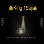 King 19aji - Black Hand Laws