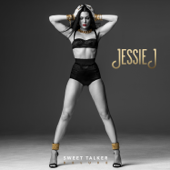 Jessie J - Sweet Talker Lyrics