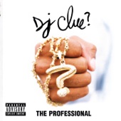 DJ Clue - It's On