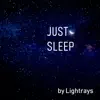 Just Sleep album lyrics, reviews, download
