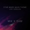 Star Wars Main Theme - Star Wars Lofi - Mik & Samuel Kim lyrics