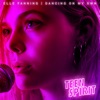 Dancing on My Own (From “Teen Spirit” Soundtrack) - Single