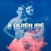 A Quién Iré - Single