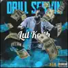 Drill Servin - Single album lyrics, reviews, download