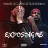 Exposing Me Remix (feat. Rooga) song lyrics