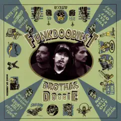 Brothas Doobie by Funkdoobiest album reviews, ratings, credits