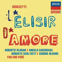 Donizetti: L'Elisir d'amore - Roberto Alagna Donizetti: L'Elisir d'amore - Roberto Alagna