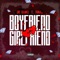 Boyfriend, Girlfriend (Feat. Trina) - Single