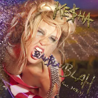 Blah Blah Blah - Single - Kesha