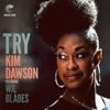 Try (feat. Wil Blades) - Single