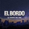 El Fondo del Bar by El Bordo iTunes Track 1