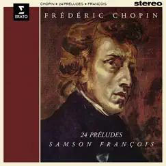 Chopin: 24 Préludes, Op. 28 by Samson François album reviews, ratings, credits