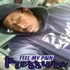 Feel My Pain (feat. Incidents) - Single album lyrics, reviews, download