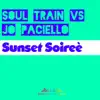 Stream & download Sunset Soireè (Soul Train vs. Jo Paciello) - Single