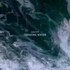 Treading Water - Single album lyrics, reviews, download