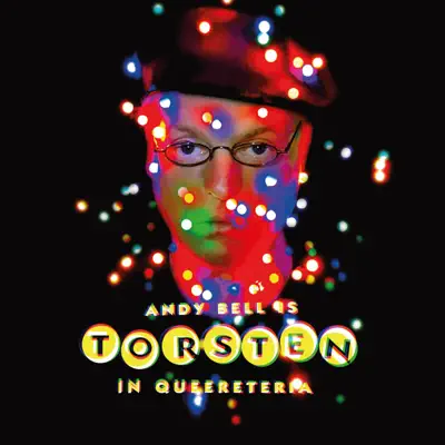 Torsten in Queereteria - Andy Bell