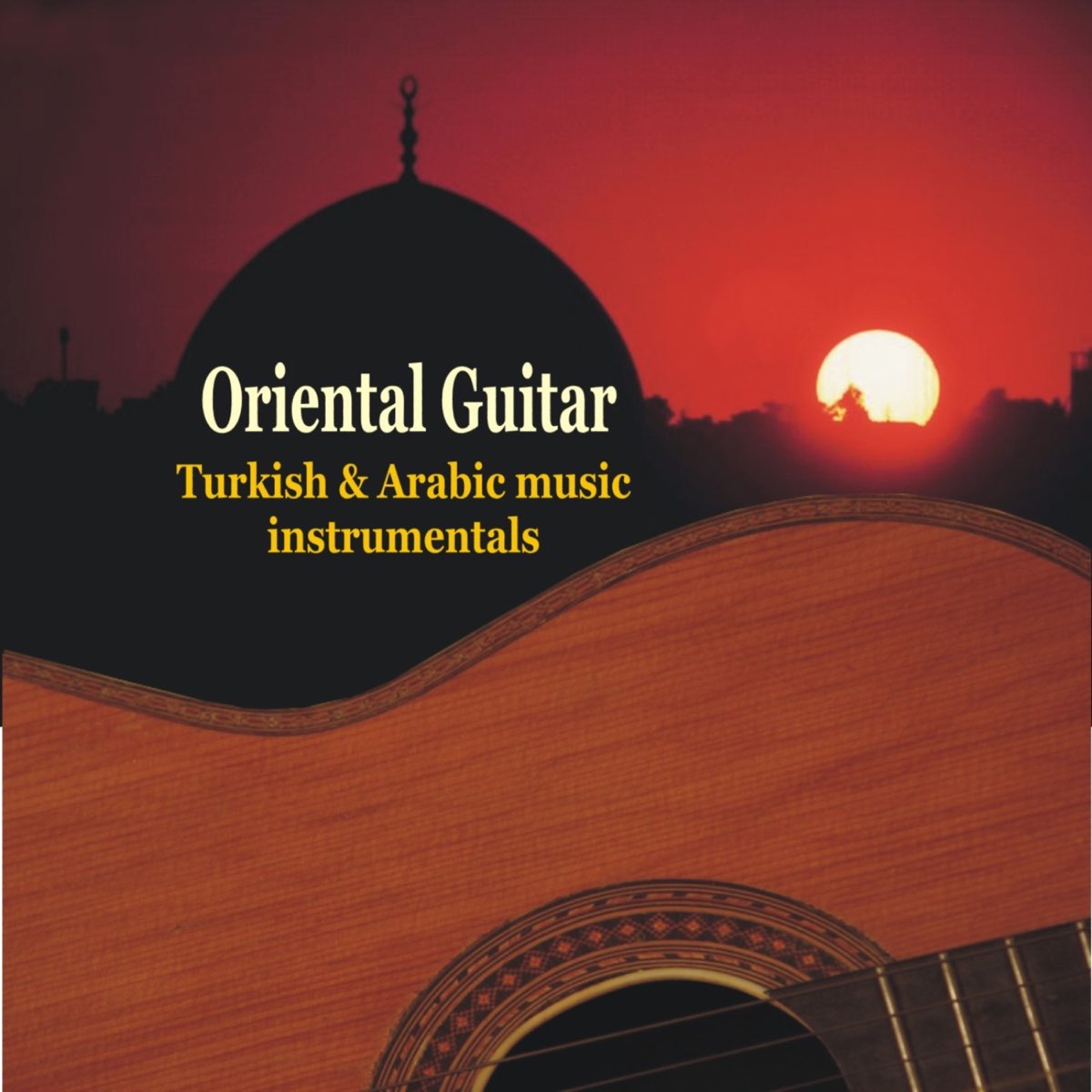 ‎Oriental Guitar - Turkish & Arabic Instrumental Music by Various ...