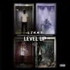 Level Up (feat. Upsurd & aego) album lyrics, reviews, download