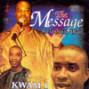 The Message - A Classic Affair - Kwam 1