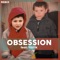 Obsession (feat. Tistik) - Stephen Mackintosh lyrics