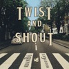 Twist and Shout - Single