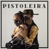 Pistoleira - Single