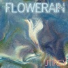 Flowerain - Single